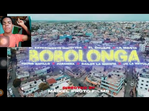 Video Reacion Bobolonga El Experimento❎ Jc La Nevula ❎El Chuape❎ Young ❎Paraba❎ Gailen ❎La manta