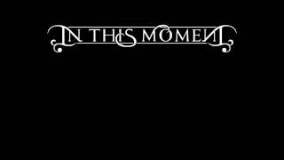 In This Moment - All For You - Lyrics on screen.mp4