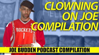 Clowning Joe (Compilation) | The Joe Budden Podcast