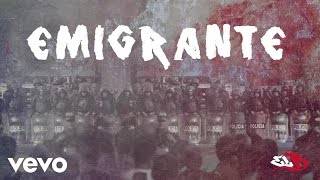 El B - Emigrante (Lyric Video)