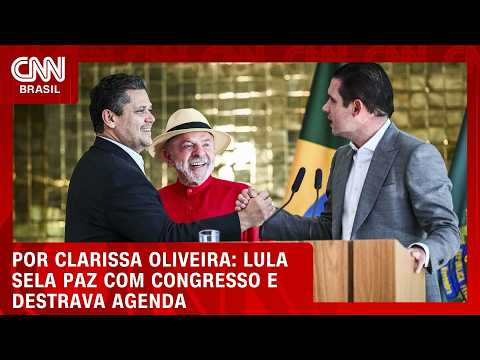 Análise: Lula sela paz com Congresso e destrava agenda | LIVE CNN