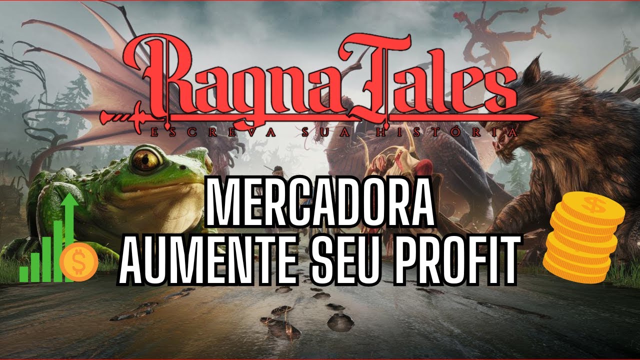 RAGNATALES GANHE DINHEIRO COM O RMT DO RAGNAROK # MERCADORA AUMENTE O SEU PROFIT