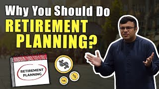 Importance Of Retirement Planning | Personal Finance | Dr. Sanjay Tolani