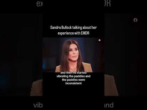 Sandra Bullock Trying EMDR