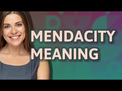 Mendacity | meaning of Mendacity