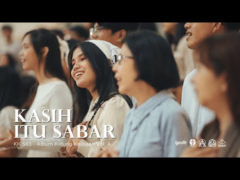 Kasih itu Sabar | GKI Maulana Yusuf (Live Recording) - Pop Rohani KK 563 / GB 47