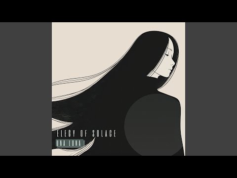 Elegy Of Solace