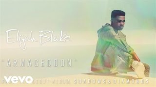 Elijah Blake - Armageddon (Audio)