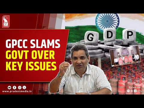 Congress Questions 7.8% GDP Growth, Demands Rs 15,000 LPG Relief for Goans 