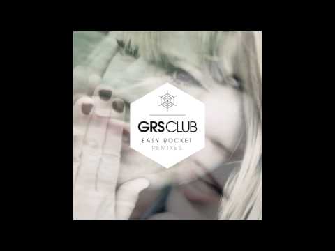 GRS Club - Easy Rocket (The Boomzers Remix)