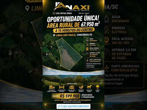 🚨 67.900 m² a 15 Minutos de Concórdia/SC | Veja o Potencial Desta Área Rural #concórdiasc@anaxib