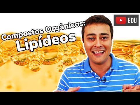Lipídeos | Compostos Orgânicos | Prof. Paulo Jubilut
