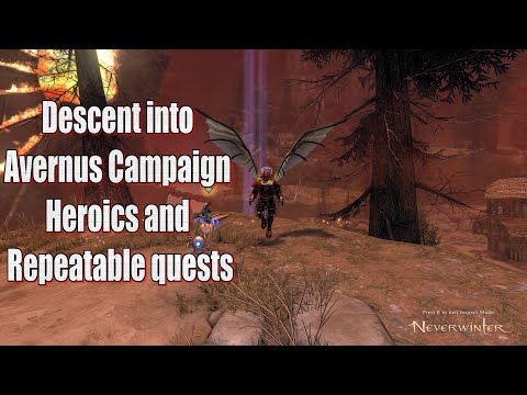 Neverwinter 2023 MMO Chronicles Descent into Avernus Campaign Heroics and Repeatable quests