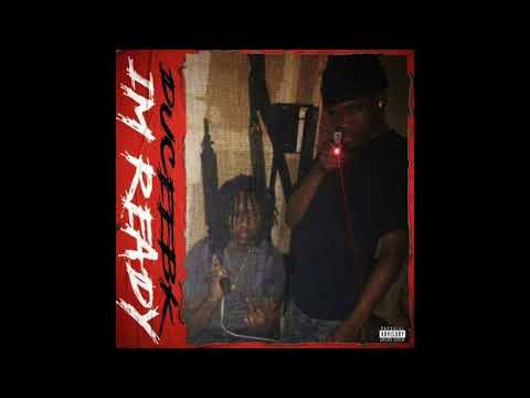 Duce EBK- Im Ready (prod. by Yvnng Ecko)