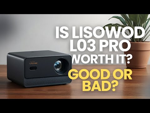 Lisowod L03 Pro Smart Projector Review – Is It Worth Buying? (2025)