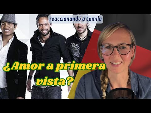 🇩🇪 Alemana reacciona a  Camila - Todo Cambió 🇲🇽 + reflexión
