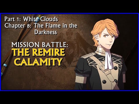 Fire Emblem: Three Houses - Blue Lions CH 8 Mission: The Remire Calamity | Female Byleth | NSW