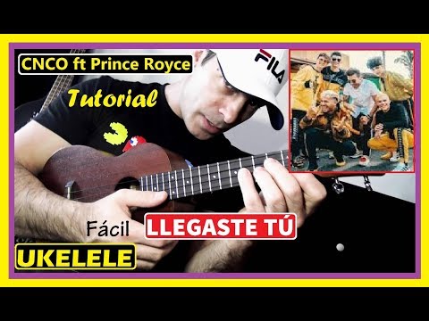 Cómo tocar LLEGASTE TU 💖 CNCO [ UKELELE ] Tutorial ft Prince Royce Acordes para cover fácil