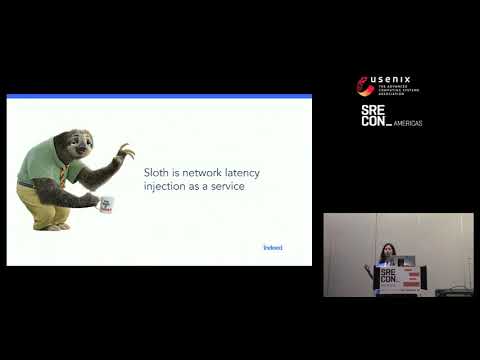SREcon17 Americas - I'm Putting Sloths on the Map