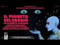 Il Pianeta Selvaggio Di René Laloux Trailer Dal 3 Novembre Nei Cinema