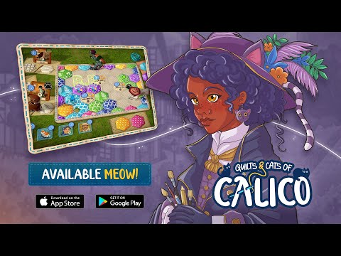Quilts and Cats of Calico - Release Trailer (iOS/Android) - YouTube