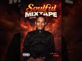 DJ NALLA SA SOULFUL MIX VOL 93 FEB MIX 2026