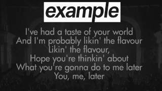 Example  - Later (Lyrics)