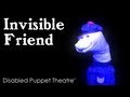 Invisible Friend Disabled Puppet Theatre
