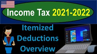 Download Lagu Itemized Deductions Overview Software 5012 Tax Preparation u0026 Law 2021 2022 Thumbnail
