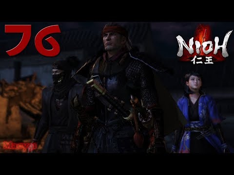Nioh pt76: Inizia l'ultima rincorsa a Kelly