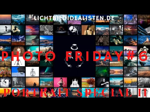 Photo Friday Portrait Special II - Bildanalyse und Bewertung #6