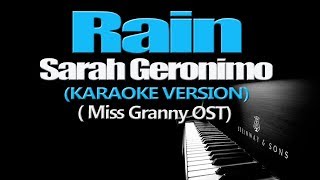 RAIN - Sarah Geronimo (KARAOKE VERSION) (Miss Granny OST)