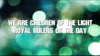 Children Of The Light Lyrics