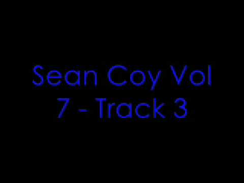 Sean Coy Volume 7  -  Track 3