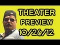 Coming Soon To Theaters 10 26 12 Preview