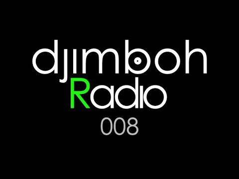 Tech House Mix: djimboh Radio 008 - Terrace Mix