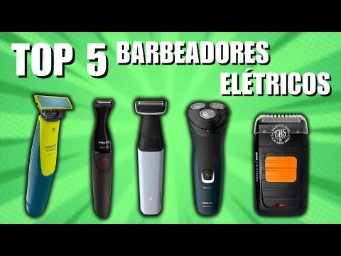 🧔🏻Top 5 Barbeadores Elétricos - 🪮 Qual o Melhor Barbeador Elétrico - 🤔Barbeador Elétrico Phillips?