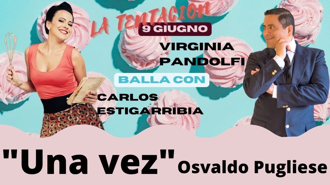 "UNA VEZ"   CARLOS ESTIGARRIBIA & VIRGINIA PANDOLFI #tangoargentino #art #dance #show
