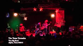 Texas Tornados- Viva Big Bend ©2013 "Wasted Days & Wasted Nights"