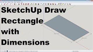SketchUp Draw Rectangle with Dimensions