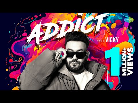 Addict — watch video