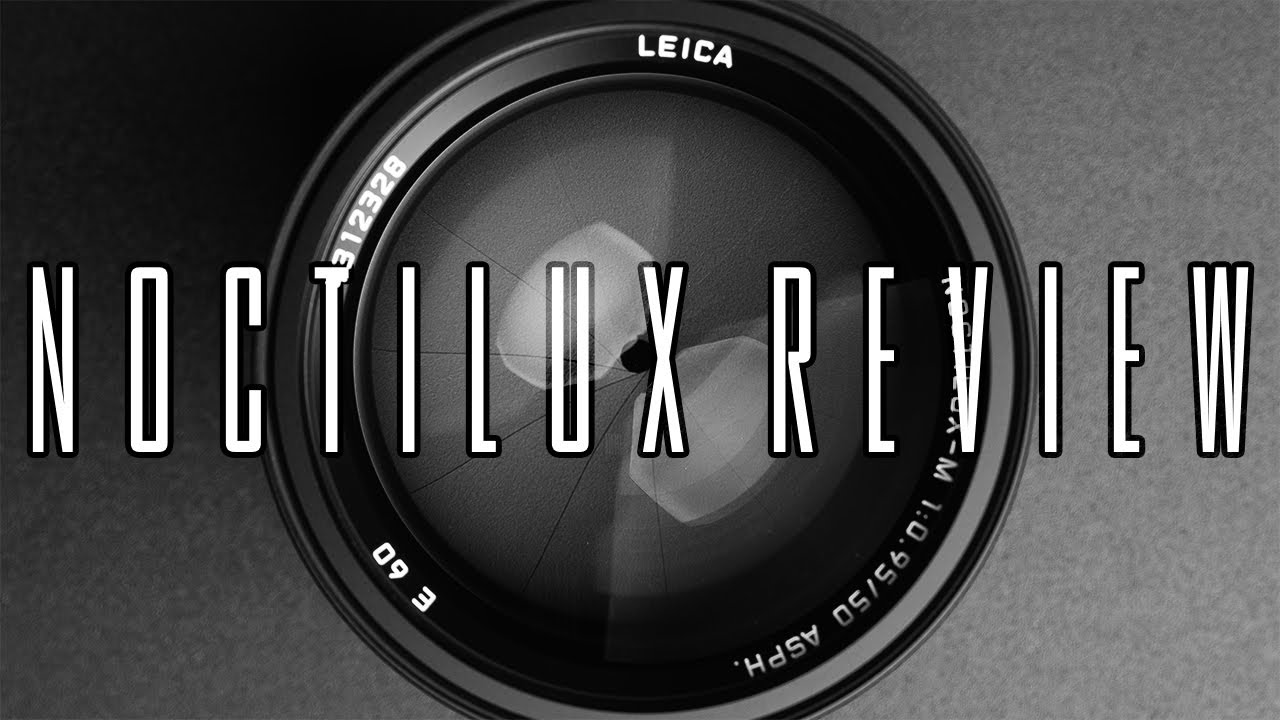 LEICA NOCTILUX LONG TERM REVIEW | Sample Images