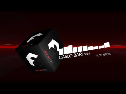 Carlo Bari - Obey (Future House / G-House | FUTURETRXX)