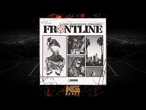 Coyote x Drakeo The Ruler x Cypress Moreno - Frontline
