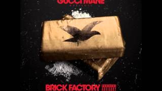 Gucci Mane Brick Factory Vol.1 (FULL MIXTAPE)