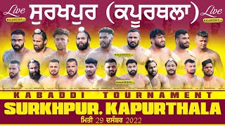 Surkhpur (Kapurthala) Kabaddi Tournament 29 Dec 2022