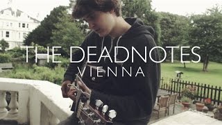 The Deadnotes - Vienna LIVE SESSION