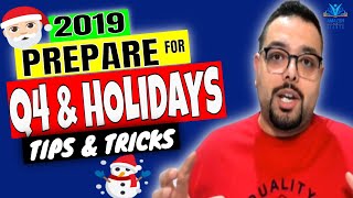 🎅🏻 Q4 Tips & Tricks To MAXIMIZE Sales/Profits and Prepare For Holidays In 2019 I Amazon FBA