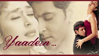Download lagu Yaadein Yaad Aati Hai | Yaadein | Hrithik Roshan, Kareena Kapoor & Jackie Shroff | Hariharan mp3