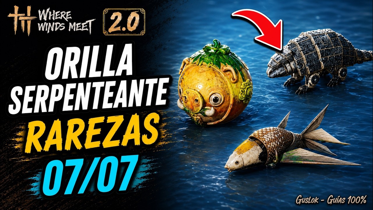 Orilla Serpenteante Todas Las Rarezas 100% | Where Winds Meet 2.0 Orilla Serpenteante Todas Las Rarezas 100% | Where Winds Meet 2.0